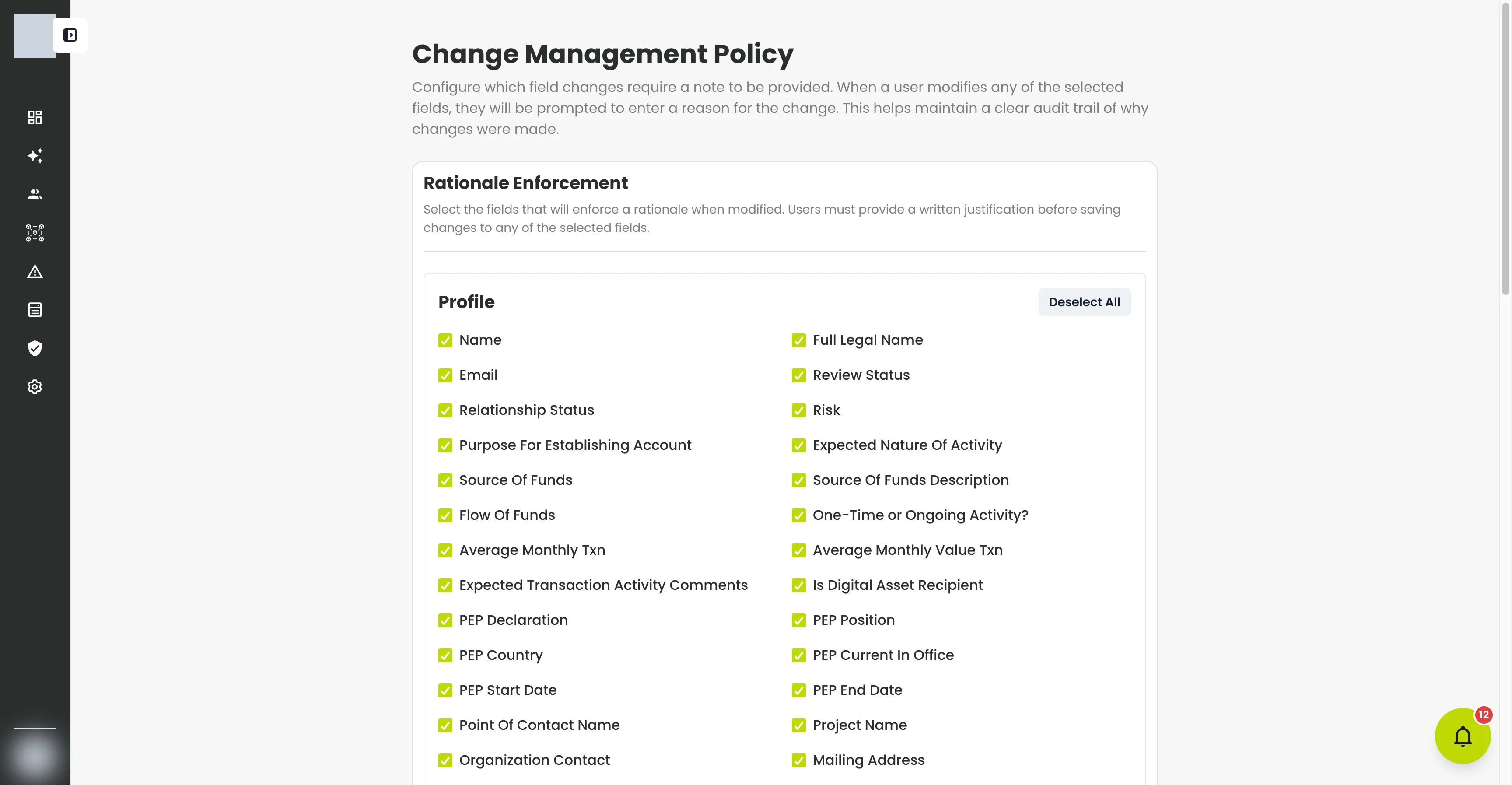 Change Management Policy — rationale enforcement