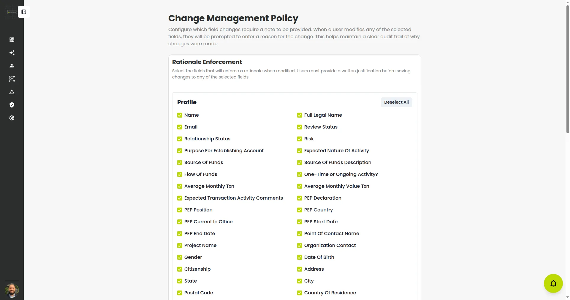 Change Management Policy — rationale enforcement